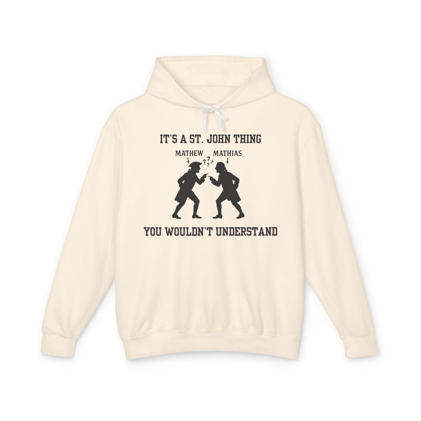 It's A St. John Thing Hoodie
