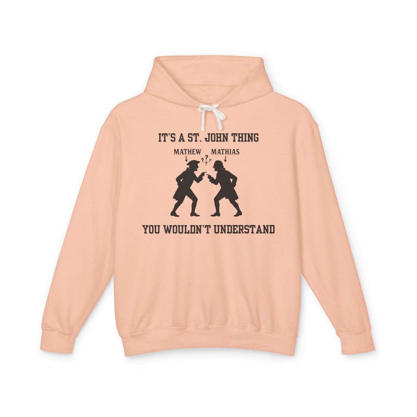 It's A St. John Thing Hoodie