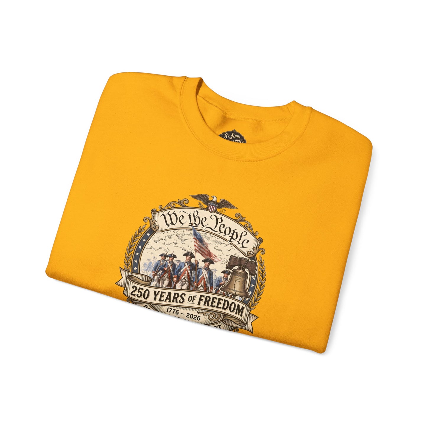 Crewneck Sweatshirt — "We the People: 250 Years of Freedom" Patriotic Graphic