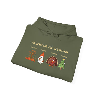 I'M READY FOR THE 'BER MONTHS Hoodie with St. John Heraldry