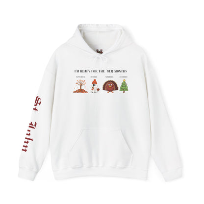I'M READY FOR THE 'BER MONTHS Hoodie with St. John Heraldry