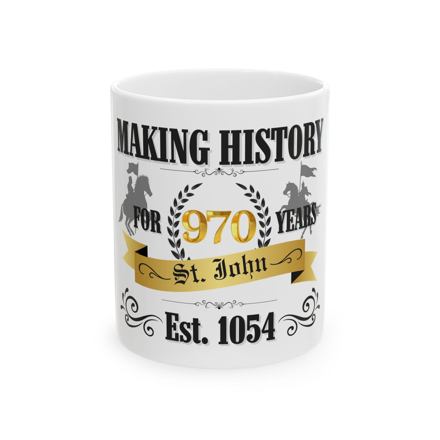 FREE SHIPPING: St. John 970 Years Anniversary Ceramic Mug – "Making History" Est. 1054