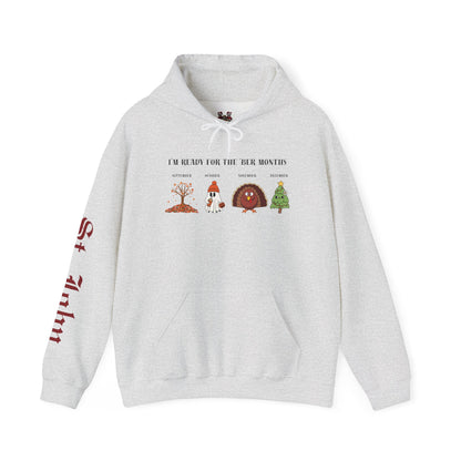 I'M READY FOR THE 'BER MONTHS Hoodie with St. John Heraldry