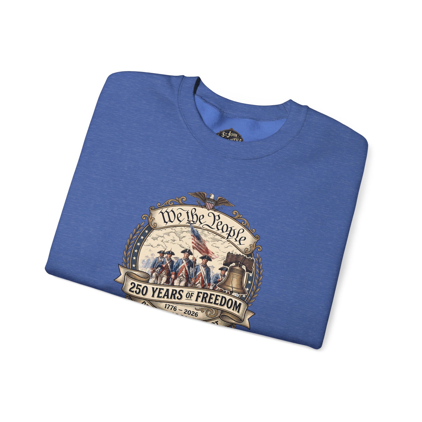 PERSONALIZE Crewneck Sweatshirt — "We the People: 250 Years of Freedom" Patriotic Graphic