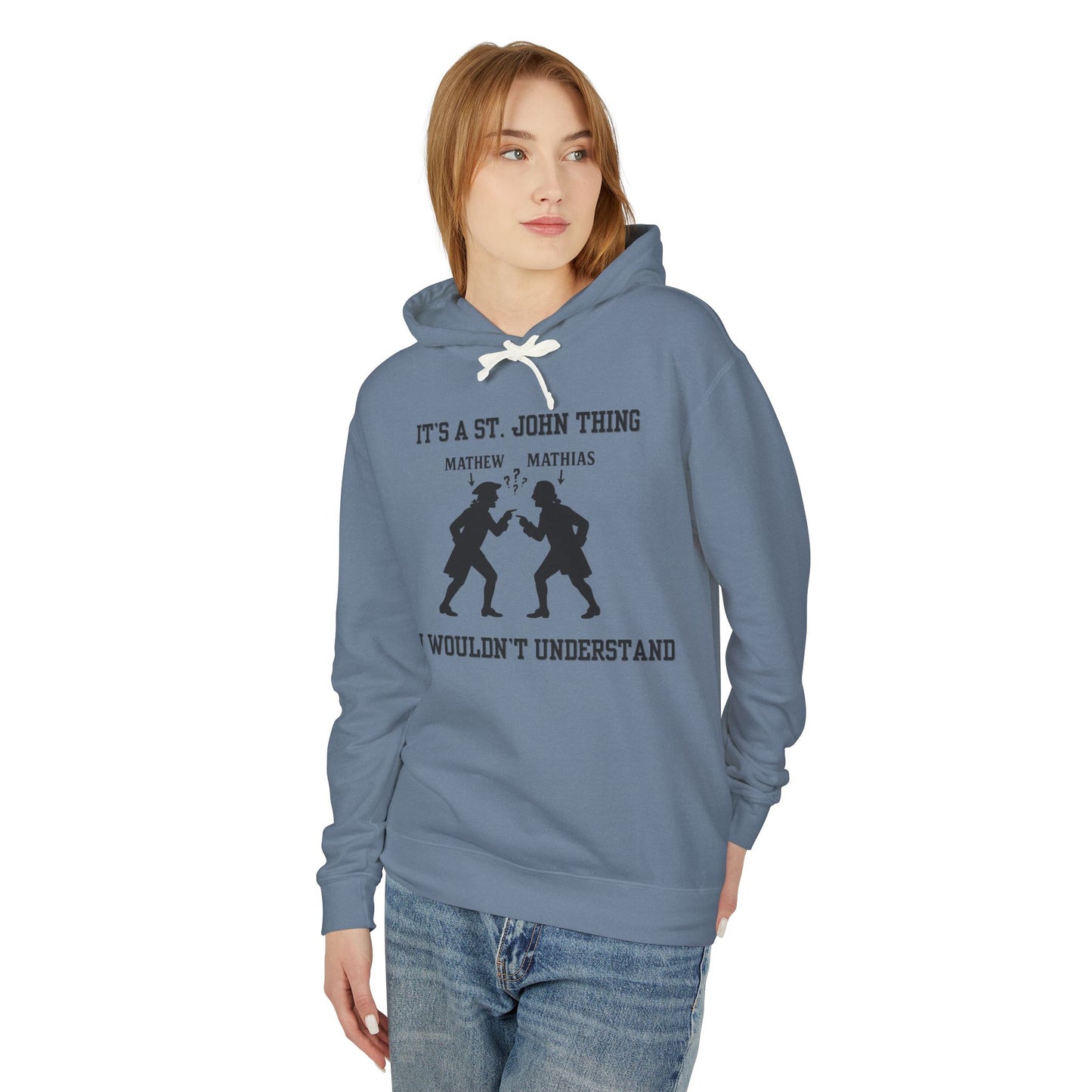 It's A St. John Thing Hoodie