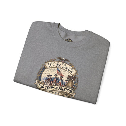 Crewneck Sweatshirt — "We the People: 250 Years of Freedom" Patriotic Graphic