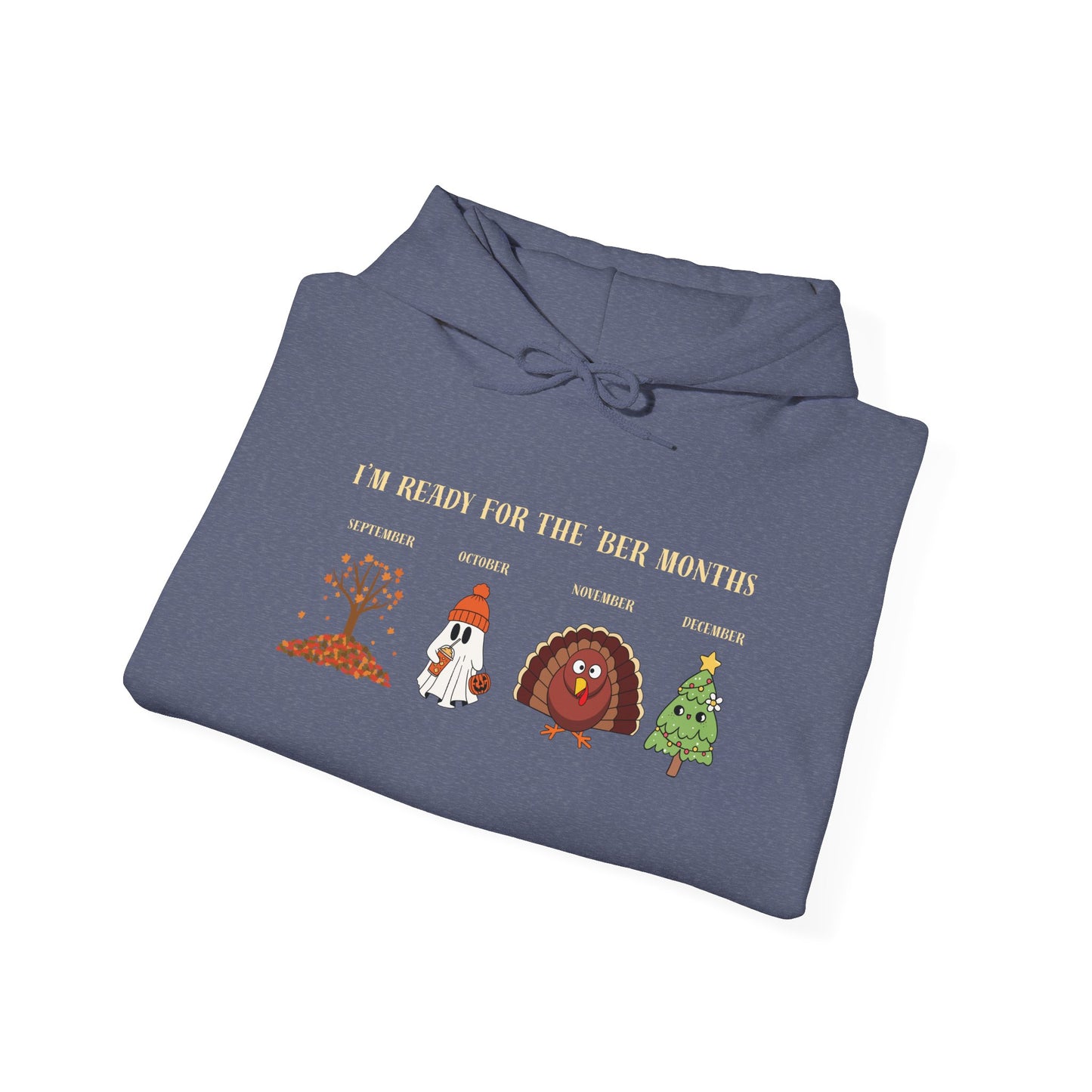 I'M READY FOR THE 'BER MONTHS Hoodie with St. John Heraldry
