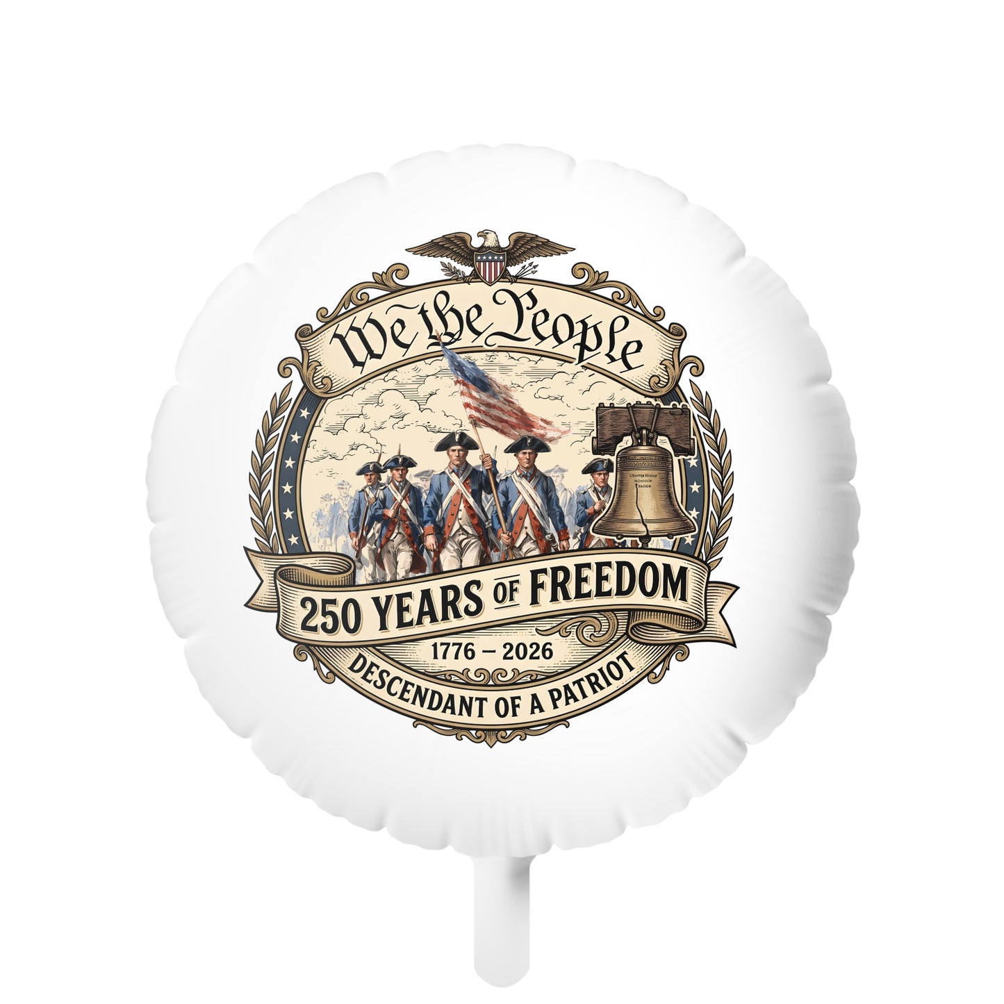 We the People 250 Years of Freedom Mylar Balloon — Patriotic 1776–2026 Celebration