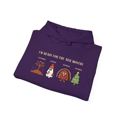 I'M READY FOR THE 'BER MONTHS Hoodie with St. John Heraldry