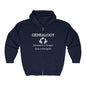 Genealogy Because It's Cheaper Than A Therapist Full Zip Hoodie,  History Sweatshirt, Personalized Family Hoodie, Custom Zip Up, Unisex Hooded Sweatshirt, Gift for Generations