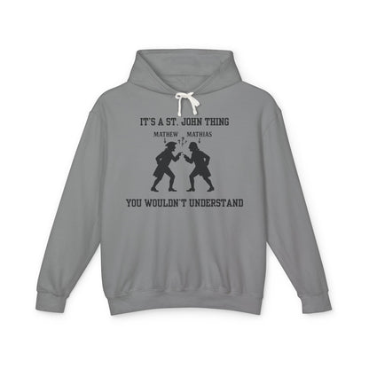 It's A St. John Thing Hoodie
