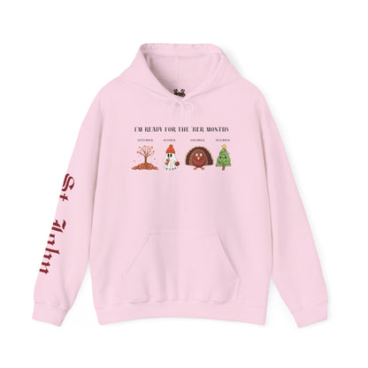 I'M READY FOR THE 'BER MONTHS Hoodie with St. John Heraldry