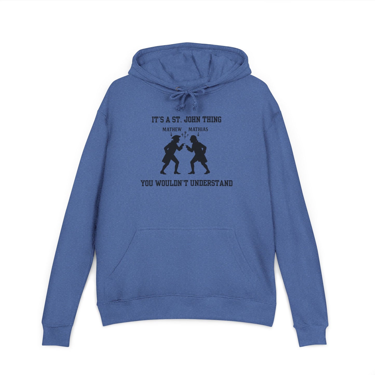 It's a St. John Thing Hoodie: Comfy Unisex Pullover for Celebrations, Family Gatherings, and Everyday Wear, Ideal Gift for Proud St. John [...]