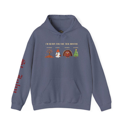 I'M READY FOR THE 'BER MONTHS Hoodie with St. John Heraldry