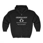 Genealogy Because It's Cheaper Than A Therapist Full Zip Hoodie,  History Sweatshirt, Personalized Family Hoodie, Custom Zip Up, Unisex Hooded Sweatshirt, Gift for Generations