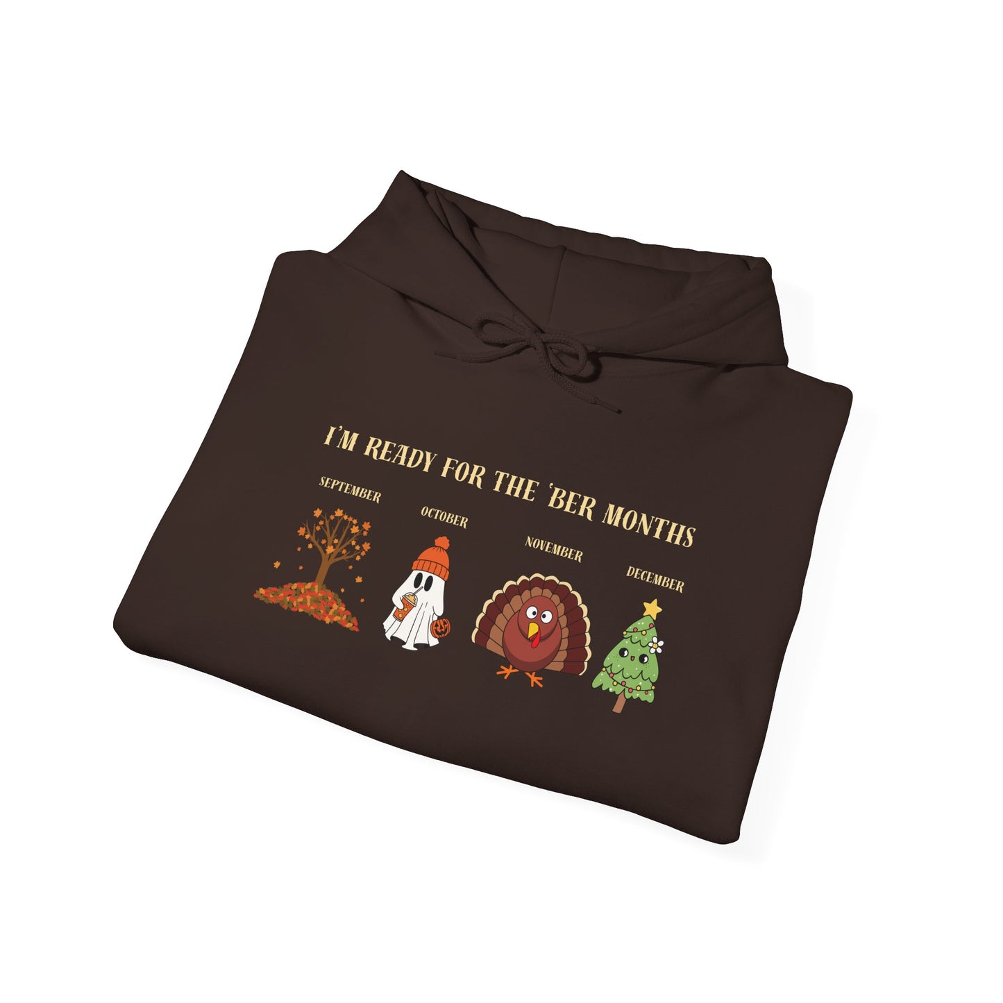 I'M READY FOR THE 'BER MONTHS Hoodie with St. John Heraldry