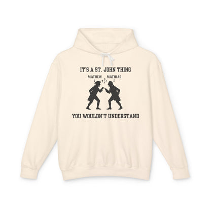 It's A St. John Thing Hoodie
