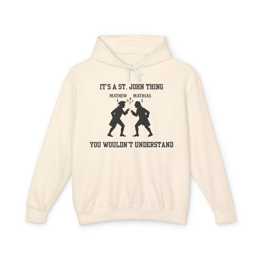 It's A St. John Thing Hoodie
