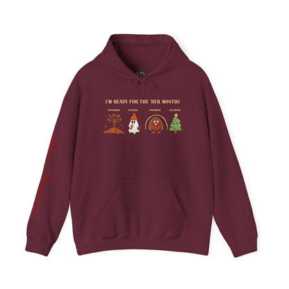 I'M READY FOR THE 'BER MONTHS Hoodie with St. John Heraldry
