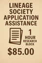 Lineage Society Application Assistance – 1 Hour Research Block